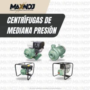 Centrífugas de Mediana Presión